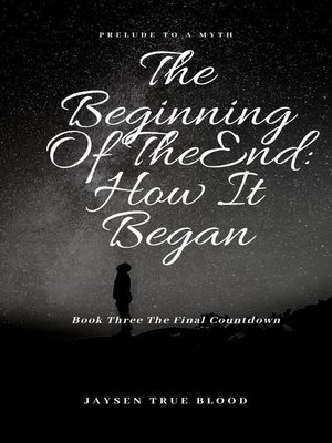 cover image of The Beginning of the End